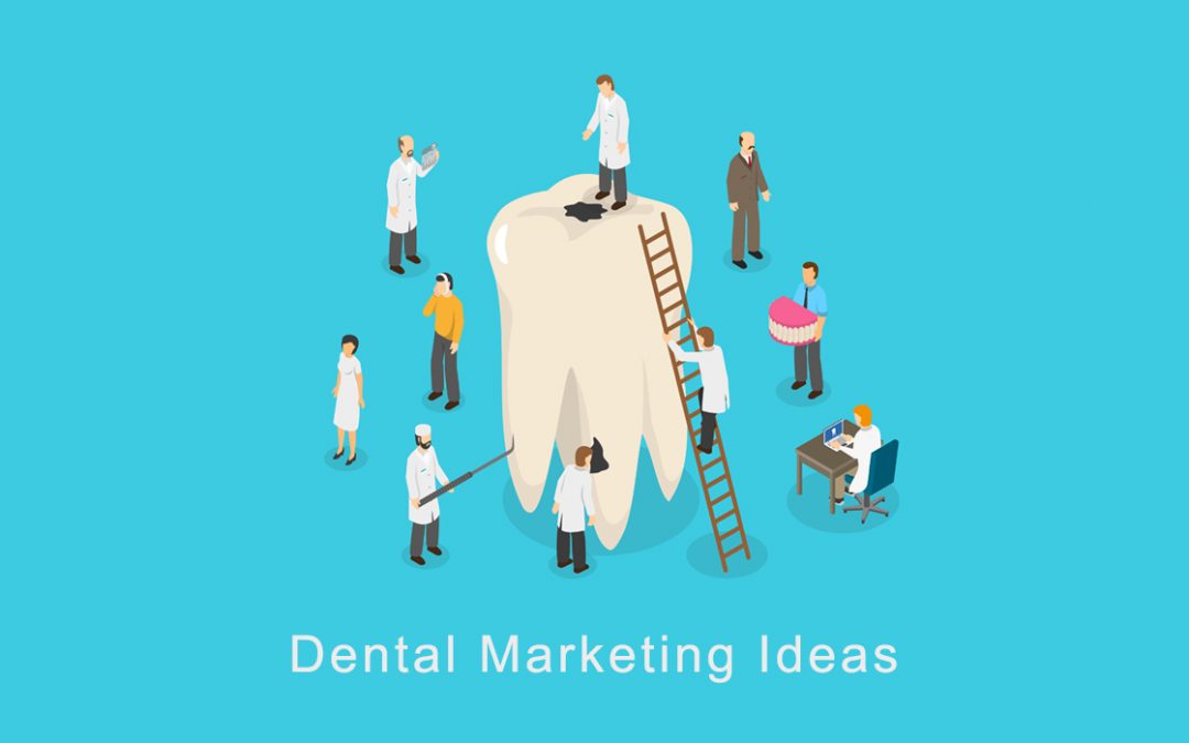 dental digital marketing ideas